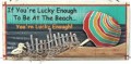 If You're Lucky Enough