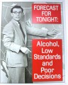 Forecast... Alcohol
